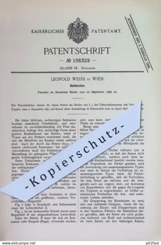 original Patent - Leopold Weiss , Wien , Österreich | 1898 | Setzkasten | Typen , Druck , Druckerei , Setzer !!