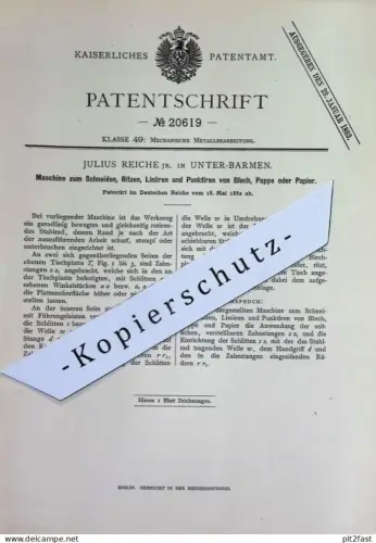 original Patent - Julius Reiche , Unterbarmen | 1882 | Schneiden , Ritzen , Linieren von Blech , Pappe , Papier !!