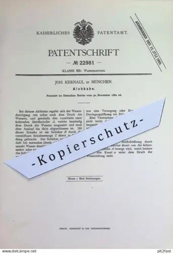 original Patent - Joh. Kernaul , München | 1882 | Aichhahn | Wasserhahn , Ventil - Hahn | Wasserleitung , Ventile