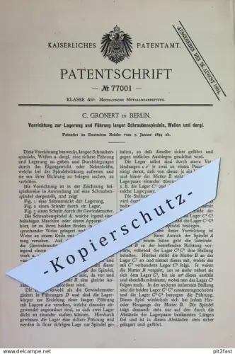 original Patent - C. Gronert , Berlin | 1894 | Lagerung & Führung von Schraubenspindel , Wellen | Metall , Maschinenbau
