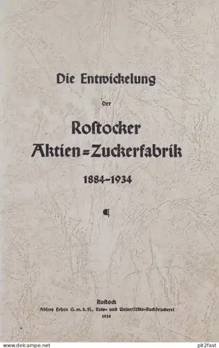 Zuckerfabrik Rostock , 1934 , Chronik , Prospekt , Jahrbuch , Mecklenburg !!
