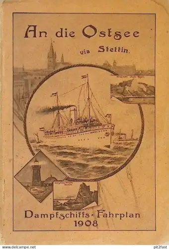 Dampfschiff-Fahrplan ,1908, Stettin , Reiseprospekt ,viel Reklame , Swinemünde , Misdroy , Ahlbeck Pommern !!