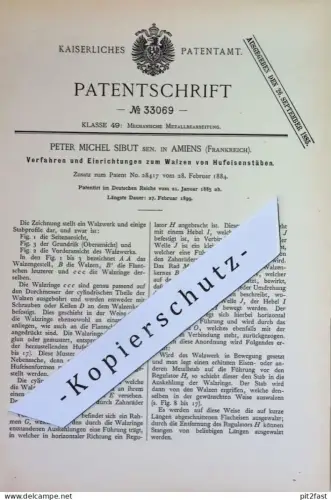 original Patent - Peter Michel Sibut , Amiens , Frankreich | 1885 | Walzen v. Hufeisenstäben | Walze | Hufeisen , Metall