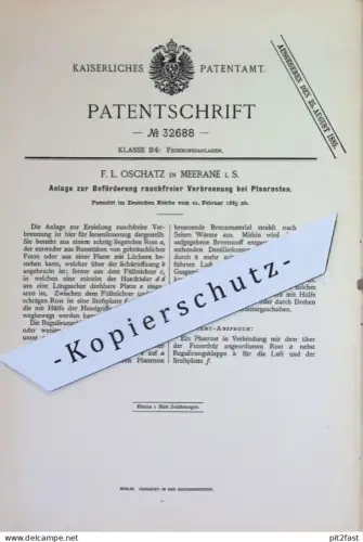 original Patent - F. L. Oschatz , Meerane i. S. | 1885 | Beförderung rauchfreier Verbrennung bei Planrost | Ofen , Rost