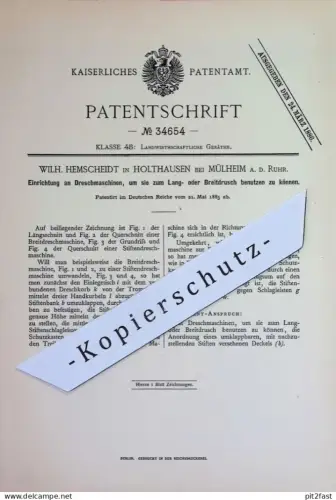 original Patent - Wilh. Hemscheidt , Holthausen / Mülheim / Ruhr | 1885 | Dreschmaschine | Mähdrescher , Landwirtschaft