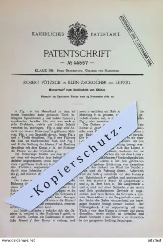 original Patent - Robert Pötzsch , Klein Zschocher / Leipzig | 1887 | Messerkopf zum Rundhobeln | Hobel , Hobeln , Holz