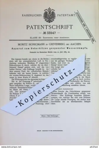 original Patent - Moritz Honigmann , Grevenberg / Aachen | 1885 | Überhitzen gespannter Wasserdämpfe | Dampfkessel !!
