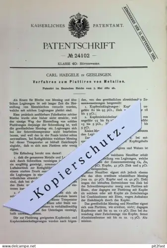 original Patent - Carl Haegele , Geislingen | 1882 | Plattieren von Metallen | Blech , Legierung , Metall , Messing
