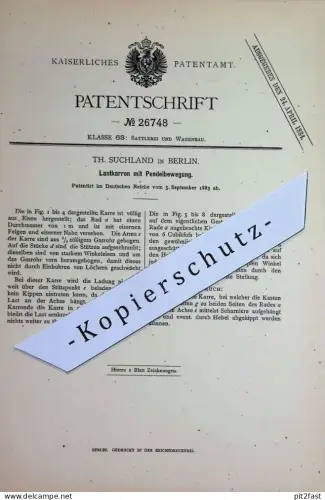 original Patent - Th. Suchland , Berlin | 1883 | Lastkarren mit Pendelbewegung | Eisen - Karren für Lasten | Schubkarre
