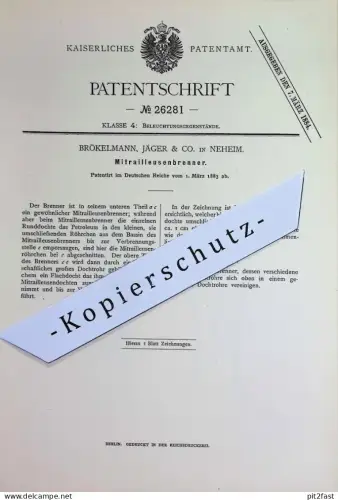 original Patent - Brökelmann , Jäger & Co. Neheim | 1883 | Mitrailleusenbrenner | Brenner | Beleuchtung | Petroleum , Öl