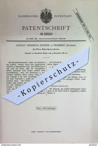 original Patent - Gustav Heinrich Pfeifer , Freiberg , Sachsen | 1882 | Kaffee - Röstmaschine | Rösten | coffee , Café !