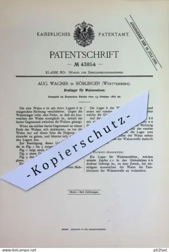original Patent - Aug. Wagner , Böblingen , Württemberg | 1887 | Drehlager für Walzenachsen | Walzwerk , Mühle , Mühlen