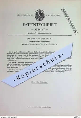 original Patent - Hammer , Eisleben | 1882 | Schmiedeeiserner Dampfkolben | Schmiedeeisen , Schmied , Kolben , Maschinen