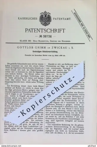 original Patent - Gottlob Grimm , Zwickau i. S. | 1886 | Schutz an Kreissägen | Kreissäge , Säge , Sägen | Holz Tischler