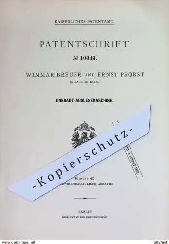 original Patent - Wimmar Breuer , Ernst Probst , Köln / Kalk | 1879 | Unkraut Auslesemaschine | Landwirtschaft , Gärtner