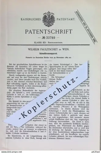 original Patent - Wilhelm Paulitschky , Wien , Österreich | 1884 | Schnellbremsapparat | Eisenbahn - Bremse | Bremsen !!