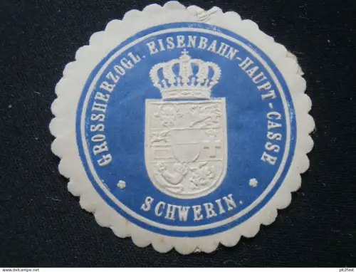 Eisenbahn Haupt-Casse - Schwerin i. Mecklenburg , alte Reklamemarke , Siegelmarke , Reklame !!