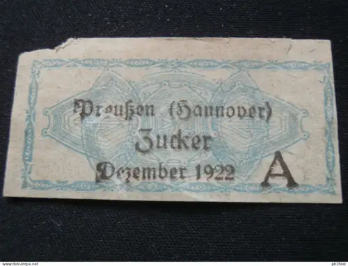 Zucker , 1922 , Lebensmittelmarke , Preußen / Hannover , Lebensmittelmarke !!