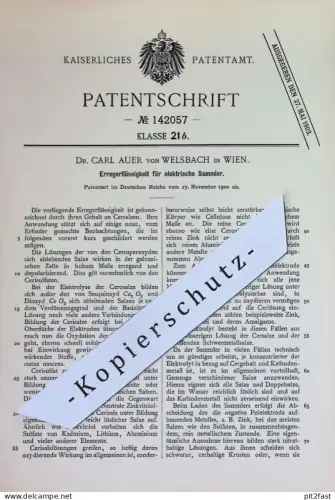 original Patent - Dr. Carl Auer von Welsbach , Wien , Österreich | 1900 | Erregerflüssigkeit für elektrische Sammler !
