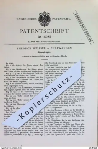 original Patent - Theodor Weisser , Furtwangen | 1880 | Bierkontrollglas | Bierglas , Bier , Glas , Gläser | Ausschank !
