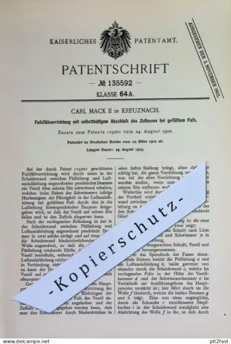 original Patent - Carl Mack II , Kreuznach | 1902 | Fassfüllvorrichtung | Fass , Fässer , Faß | Bierfass , Bier , Wein