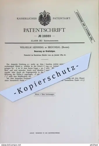 original Patent - Wilhelm Henning , Bruchsal , Baden | 1884 | Drahtzug | Draht - Zug | Eisenbahn , Bahn , Lokomotive