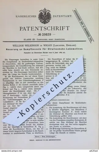 original Patent - William Wilkinson , Wigan , Lancaster , England | 1884 | Dampfkessel für Straßenbahn Lokomotive | Lok