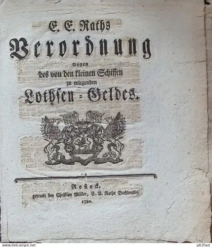 Lothsen-Geld für Schiffe , Rostock 1782 , Verordnung für Schifffahrt , Seefahrt !!
