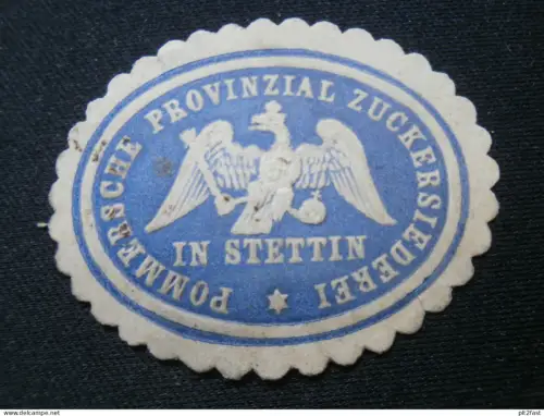 Zucker-Siederei Stettin , Siegelmarke , Reklamemarke , Reklame , Pommern !!