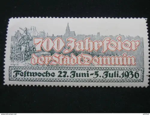 700 Jahrfeier Demmin i. Mecklenburg , 1936 , alte Reklamemarke , Siegelmarke , Reklame !!