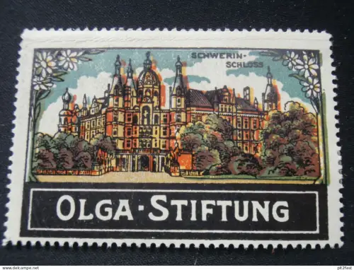 Olga-Stiftung Schwerin , alte Reklamemarke , Siegelmarke , Reklame !!