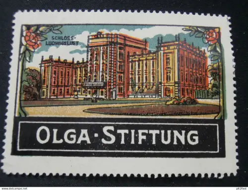 Olga-Stiftung Ludwigslust , alte Reklamemarke , Siegelmarke , Reklame !!