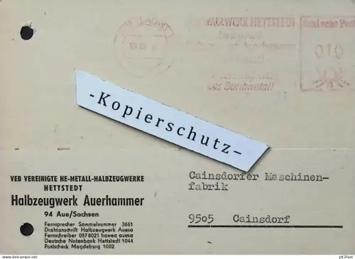 Halbzeugwerk Hettstedt / Auerhammer b. Aue , 1968 , Hr. Oertel , Hr. Günthel , altes Dokument , Reklame / Werbung