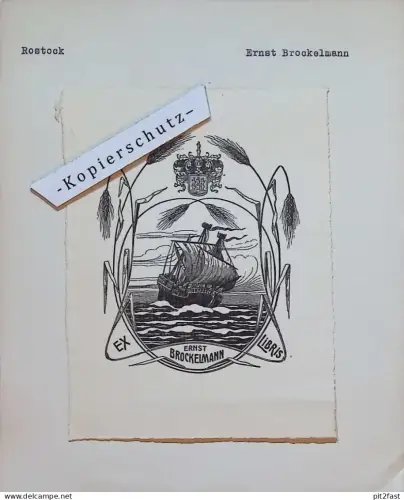 Exlibris ,ca. 1864 , Kaufmann und Politiker Ernst Brockelmann in Rostock i. Mecklenburg , Schiff , Schiffahrt , Seefahrt