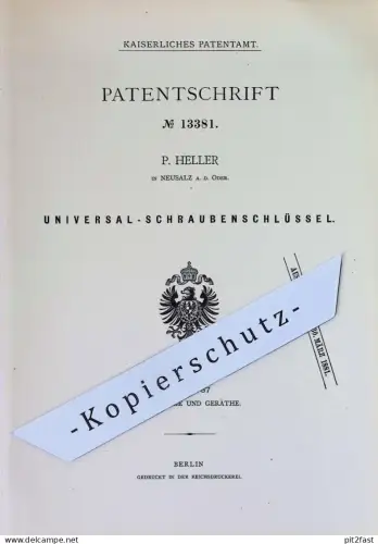original Patent - P. Heller , Neusalz / Oder | 1880 | Universal - Schraubenschlüssel | Werkzeug , Mutterschlüssel !!