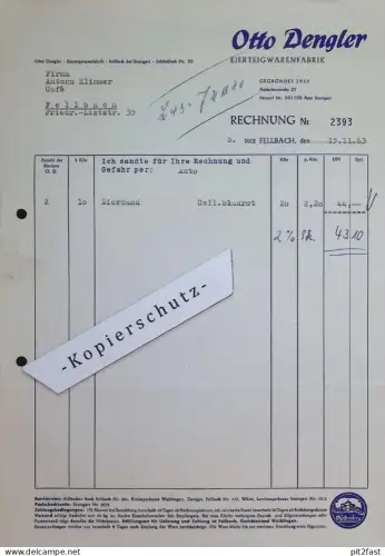 Eierteigwarenfabrik - Otto Dengler in Fellbach , 1963 , alte Rechnung / Dokument !!