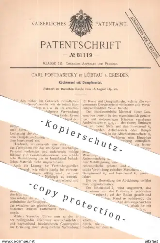 original Patent - Carl Postranecky , Dresden / Löbtau | 1894 | Kochkessel mit Dampfmantel | Dampfkessel | Kessel !!