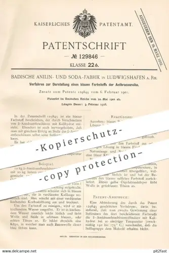 original Patent - Badische Anilin- & Soda-Fabrik , Ludwigshafen a. Rh. , 1901 , blauer Farbstoff der Anthracenreihe !!