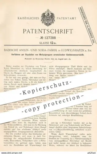 original Patent - Badische Anilin- & Soda-Fabrik , Ludwigshafen a. Rh. , 1900 , Oxydation von Methyl | Kohlenwasserstoff