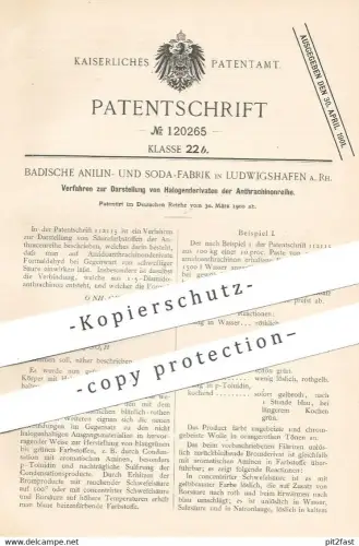 original Patent - Badische Anilin- & Soda-Fabrik , Ludwigshafen a. Rh. , 1900 , Halogenderivate der Anthrachinonreihe !!