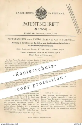 original Patent - Farbenfabriken vorm. Friedr. Bayer & Co. , Elberfeld , 1898 , Diamidoanthrarufindisulfosäure | Säure !
