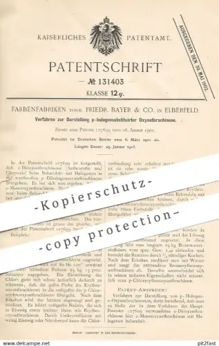 original Patent - Farbenfabriken vorm. Friedr. Bayer & Co. , Elberfeld , 1901 , p-halogensubstituierte Oxyanthrachinone