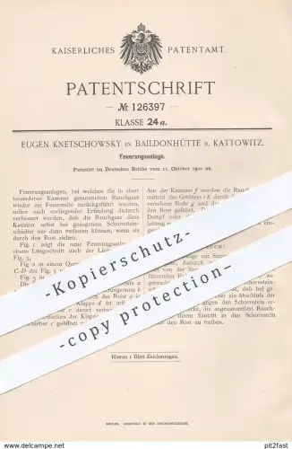original Patent - Eugen Knetschowsky , Baildonhütte / Kattowitz , 1900 , Feuerungsanlage | Feuerung , Ofen , Heizung !!
