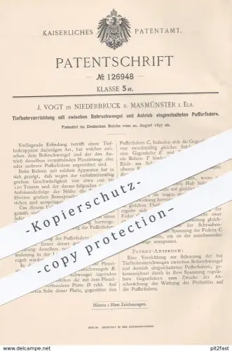 original Patent - J. Vogt , Niederbruck / Masmünster , Elsass , 1897 , Tiefbohrer | Bohrmaschine , Bergbau , Bergwerk