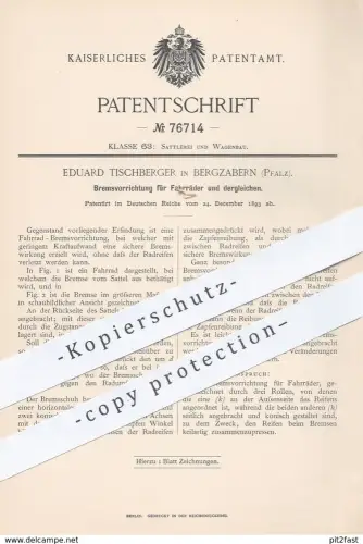 original Patent - Eduard Tischberger , Bergzabern / Pfalz , 1893 , Bremse für Fahrräder | Fahrrad - Bremsen | Velociped