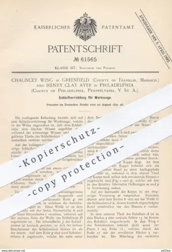 original Patent - Chauncey Wing , Greenfield  Franklin | Henry Clay Ayer , Philadelphia USA , 1891 , Werkzeuge schleifen