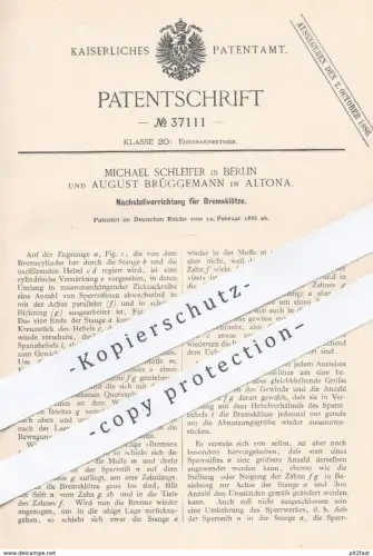 original Patent - Michael Schleifer , Berlin | August Brüggemann , Hamburg , 1886 , Bremsklötze nachstellen | Bremse !!