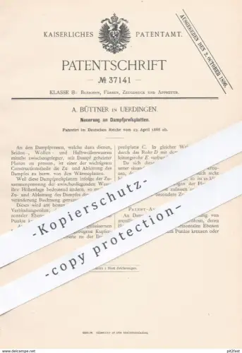 original Patent - A. Büttner , Uerdingen , 1886 , Dampfpressplatte | Dampfpresse , Presse , Pressen , Dampf !!!