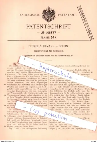 original Patent -  Becker & Ulmann in Berlin , 1902 , Deckelverschluß für Kochkessel !!!