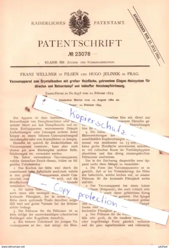original Patent - F. Wellner in Pilsen und H. Jelinek in Prag , 1882 , Zucker- und Stärkefabrikation !!!